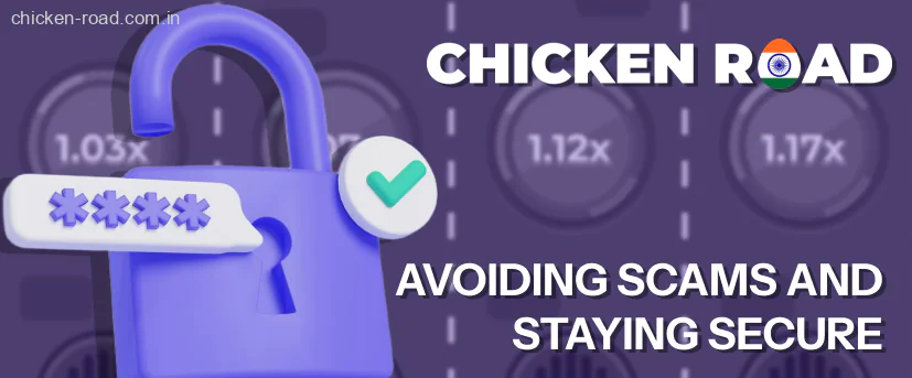 Chicken Road Avoiding Scams