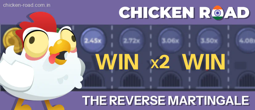 Reverse Martingale Chicken Road