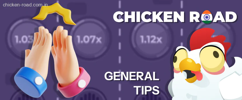 Chicken Road General Tips